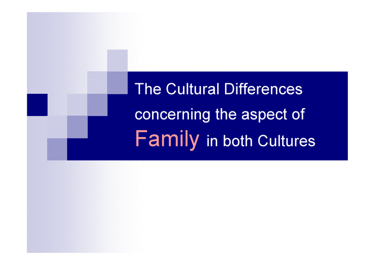 The Cultural Differences concerning the aspect of Family in both Cultures-1페이지