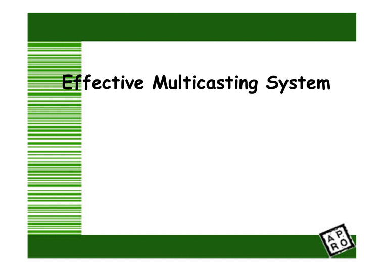 Effective Multicasting System-1페이지