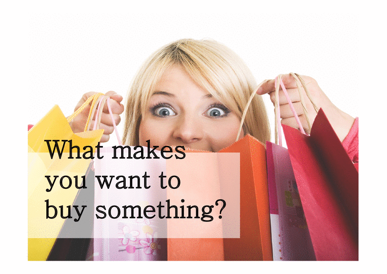 What makes you want to buy something.ppt 사회과학