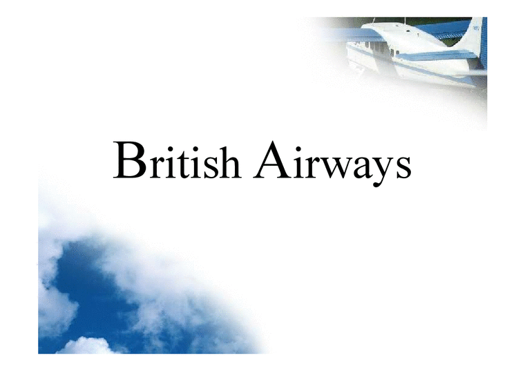 경영학원론  기업과경영의이해  British Airways PPT(A+ 자료!!)-1페이지