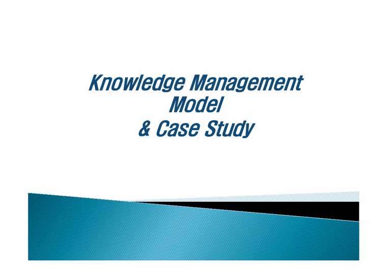 지식경영  지식경영 모델 사례 분석(영문)-1페이지
