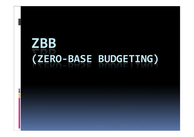 Zbb File Example 재무행정론 ZBB(Zero-Base Budgeting)(영문) - 경제경영