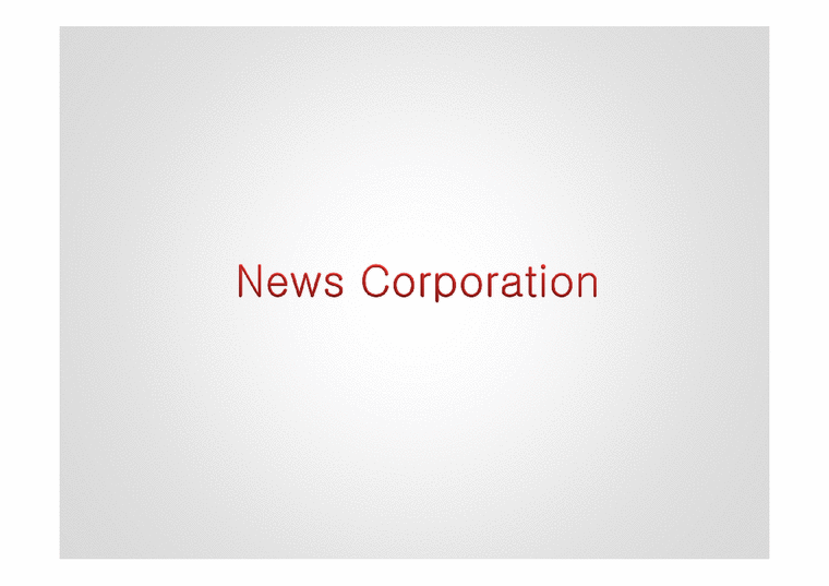 미디어 경영론  뉴스 코퍼레이션(News Corporation) 경영전략(영문)-1페이지