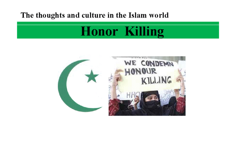 국제문화  이슬람 사상과 문화-Honor Killing(명예살인) 사례와 반대입장(영문)-1페이지