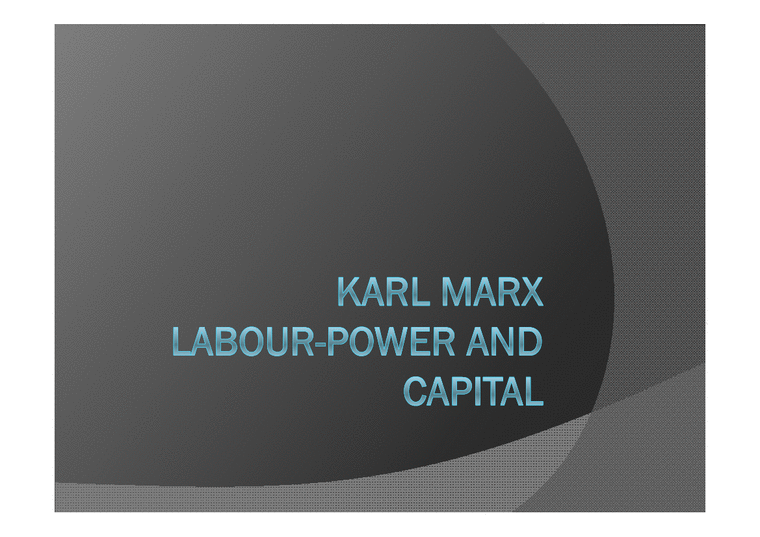 사회학 고전강독  Karl Marx - Labour Power and Capital(칼 마르크스의 임금노동과 자본)-1페이지