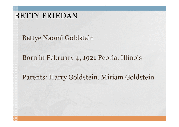 베티 프리단(Betty Friedan) 자유주의 페미니즘-3페이지