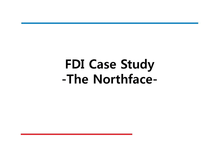 국제재무  노스페이스 FDI Case Study(영문)-1페이지