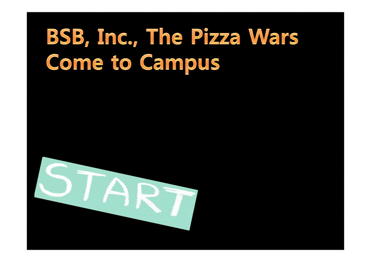 생산운영관리  BSB  INC. The Pizza Wars Come to Campus-1페이지