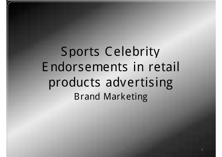 Sports Celebrity Endorsements in retail products advertising - Brand Marketing-1페이지